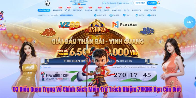 03 Điều Quan Trọng Về Chính Sách Miễn Trừ Trách Nhiệm 79KING Bạn Cần Biết