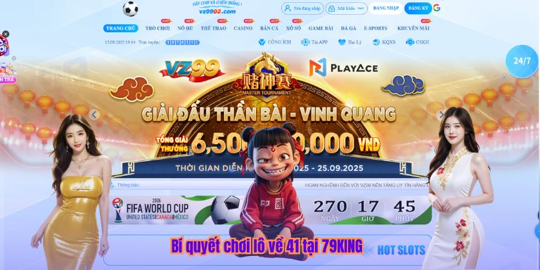 Bí quyết chơi lô về 41 tại 79KING