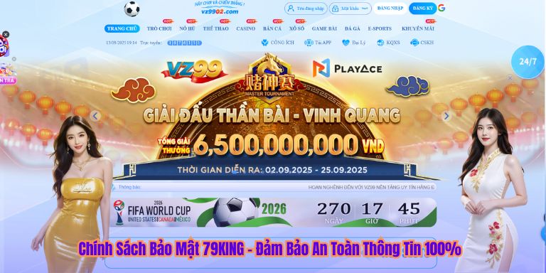 Chính Sách Bảo Mật 79KING – Đảm Bảo An Toàn Thông Tin 100%