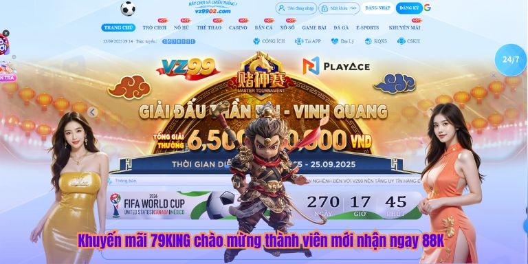 Khuyến mãi 79KING chào mừng thành viên mới nhận ngay 88K