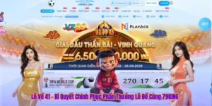 Lô Về 41 – Bí Quyết Chinh Phục Phần Thưởng Lô Đề Cùng 79KING