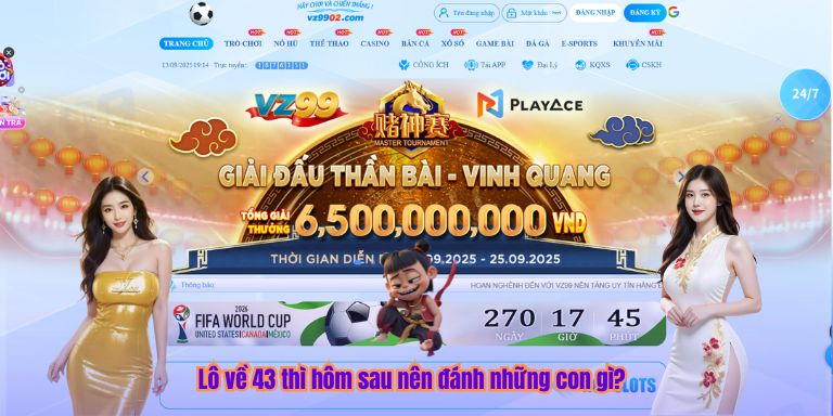Lô về 43 thì hôm sau nên đánh những con gì?