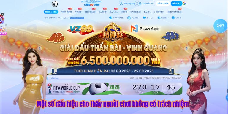 Một số dấu hiệu cho thấy người chơi không có trách nhiệm