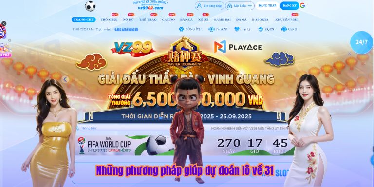 Những phương pháp giúp dự đoán lô về 31